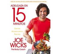 Adelgaza En 15 Minutos Joe Wicks (Auteur)