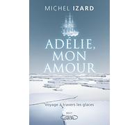 Adélie, mon amour