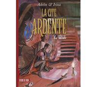 Adelin et Irina - La cité ardente - Nicolas Van De Walle - Du Tiroir - cartonné - Bande dessinée
