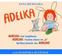 Adelka - Anna Bichalska (livre en polonais)
