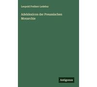Adelslexicon der Preussischen Monarchie
