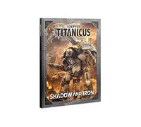 Adeptus Titanicus: Shadow and Iron English