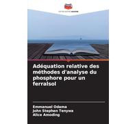 Adéquation relative des méthodes d'analyse du phosphore pour un ferralsol