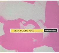 Ades,Jean-Claude Feat.Sherly - Everything I Do