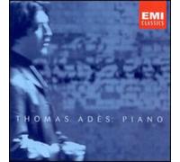 Ades, Thomas - Piano