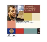 Adès, Thomas : Quatuors à cordes & Quintette CD