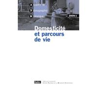 Adh 2009-1 Domesticité et parcours de vie - Collectif - Belin - broché - Revue
