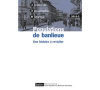 Adh 2013-2 Populations de banlieueune histoire à revisiter - Collectif - Belin - broché - Revue
