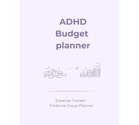 ADHD Budget Planner: Simple Monthly Budget & Expense Tracker for ADHD Minds, Money Organizer and Impulse Spending Tracker