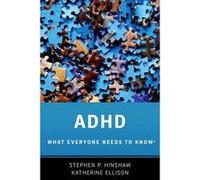 ADHD by Hinshaw & Stephen P. Professor & Professor & Department of Psychology & UC BerkeleyEllison & Katherine Pulitzerprize winning reporter and author & Hinshaw, Stephen P. (Professor, Professor, De