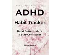 ADHD Habit Tracker: Build Better Habits & Stay Consistent Every Day