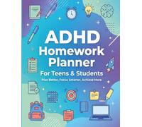 ADHD Homework planner for teens and students: Daily Assignment Tracker, Study Organizer, Executive Function Workbook, Time Management & Focus for Middle ,High School and College Success