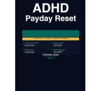 ADHD Payday Reset Workbook: The Practical Payday System for Women With ADHD Who Are Tired of Being Broke Before the Next Payday Even Arrives