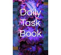 ADHD Task Book: Get All Your Daily Tasks Written Down - Check Them Off And Give Yourself A Doodle Break