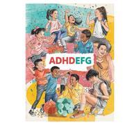 ADHDEFG Magazine October 2025: A Fun and Practical ADHD Magazine for Kids, Teens, and Parents with Tips, Focus Strategies, and Expert Advice