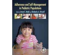 Adherence and Self-Management in Pediatric Populations