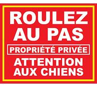 adhésif concept Panneau Roulez au Pas propriété privée Attention aux Chiens