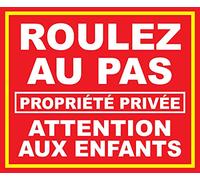 adhésif concept Panneau Roulez au Pas propriété privée Attention aux Enfants