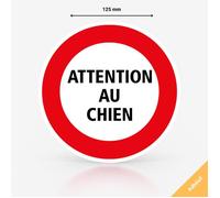 Adhésif panneau signalisation attention au chien - Autocollant - Diamètre 125 mm