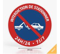 Adhésif panneau signalisation interdiction de stationner 24H/24 7J/7 mise en fourrière - Diamètre 250 mm - Autocollant