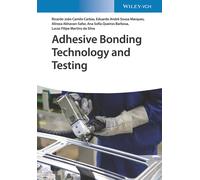 Adhesive Bonding Technology And Testing