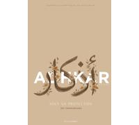 Adhkar ｜ Sous Sa protection - Planner d’apprentissage d'invocations - Beige: Adhkâr authentiques du quotidien pour se rapprocher d’Allah