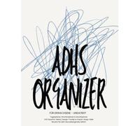 ADHS Organizer für Erwachsene- undatiert: Tagesplaner, Wochenplaner & Monatsplaner mit Dopamin-Menü, Energie-Tracker & Impuls-Stopp-Seite Struktur für dein neurodivergentes Gehirn