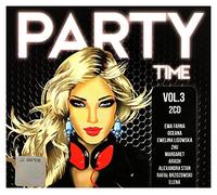 Adi Kowalski - Adi Kowalski / Alex Price / Alexandra Stan: Party Time Vol. 3 (digipack) [2CD]