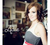 ADIE - Just You & Me