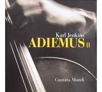 Karl Jenkins - Adiemus 2 (Cantata Mundi)