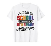Adieu 5e année dernier Jour 2026 autographes lot Bricolage Art T-Shirt