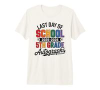 Adieu 5e année dernier Jour 2026 autographes lot Bricolage Art T-Shirt Haut de Gamme