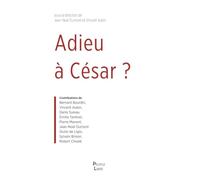 Adieu à César: Essai de théologie politique