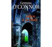 Adieu a la chair - Gemma O'connor - Le Masque - broché - Roman