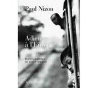 Adieu à l'Europe Paul Nizon (Auteur), Bernard Kreiss (Traduction)