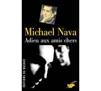 Adieu aux amis chers - Michael Nava - Le Masque - broché - Roman