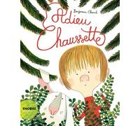 Adieu chaussette - Benjamin Chaud - Actes Sud Jeunesse - broché - Album jeunesse dès 3 ans