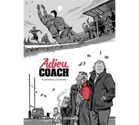 Adieu coach - histoire complète - Boris Guilloteau - Bamboo Eds - cartonné - Bande dessinée