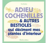 Adieu cochenilles et autres bestioles qui déciment mes plantes d'intérieur