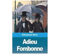 Adieu Fombonne