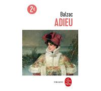 Adieu ! - Honoré de Balzac - Lgf - Poche - Roman