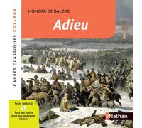 Balzac – Adieu – Édition pédagogique Collège – Carrés classiques Nathan