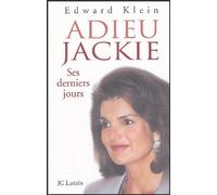 Adieu Jackie: Ses derniers jours
