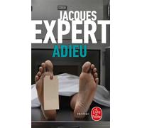 Adieu - Jacques Expert - Lgf - Poche - Roman