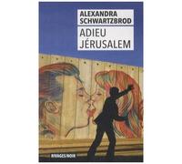 Adieu Jérusalem