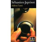 Adieu l'ami Sébastien Japrisot (Auteur)