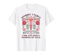 Adieu Les crampes de l'utérus Mon Style T-Shirt