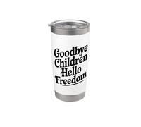 Adieu les enfants, bonjour la liberté Gobelet isotherme en acier inoxydable double paroi