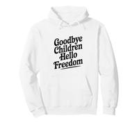 Adieu Les Enfants, Bonjour la liberté Sweat à Capuche