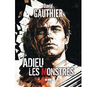 Adieu les monstres